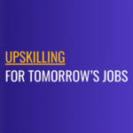 Upskilling for tomorrow's job market
